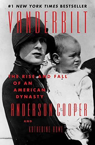 Vanderbilt: The Rise and Fall of an American Dynasty Cover
