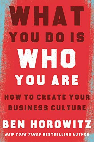 What You Do Is Who You Are: How to Create Your Business Culture Cover
