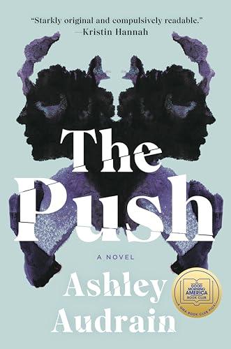 The Push: A Novel Cover