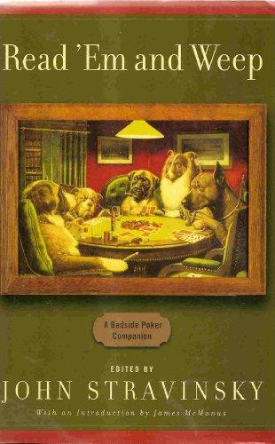 Read 'Em and Weep: A Bedside Poker Companion Cover