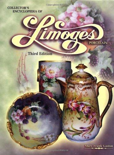 Collectors Encyclopedia of Limoges Porcelain, 3rd Edition Cover