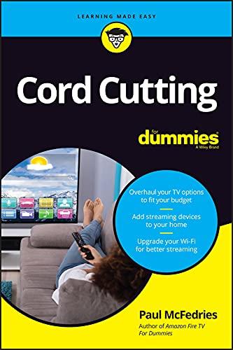 Cord Cutting For Dummies (For Dummies (Business & Personal Finance)) Cover