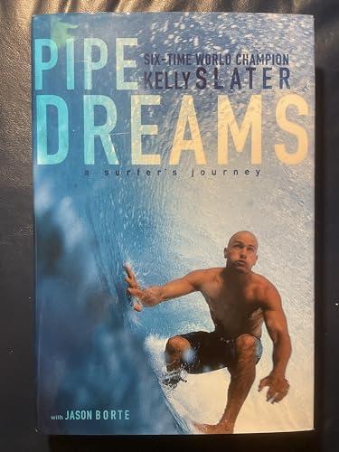 Pipe Dreams: A Surfer's Journey cover