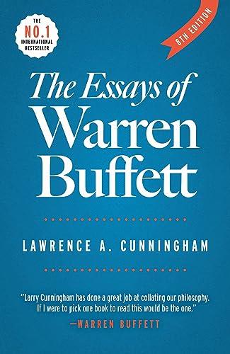The Essays of Warren Buffett: Lessons for Corporate America Cover