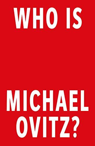 Who Is Michael Ovitz?: A Memoir Cover