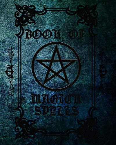 Book of Magick Spells: Blank Wicca Journal to Write In Cover