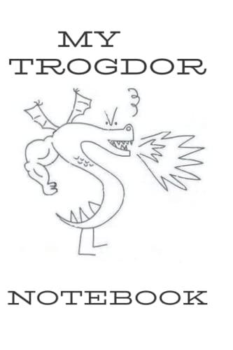 Trogdor Notebook: 120 lined pages of 6x9 burninating line fiery destruction! Cover