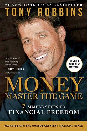 MONEY Master the Game: 7 Simple Steps to Financial Freedom (Tony Robbins Financial Freedom Series) Cover