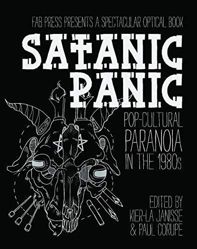 Satanic Panic: Pop-Cultural Paranoia in the 1980s Cover