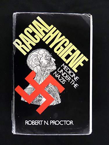 Racial Hygiene: Medicine Under the Nazis Cover
