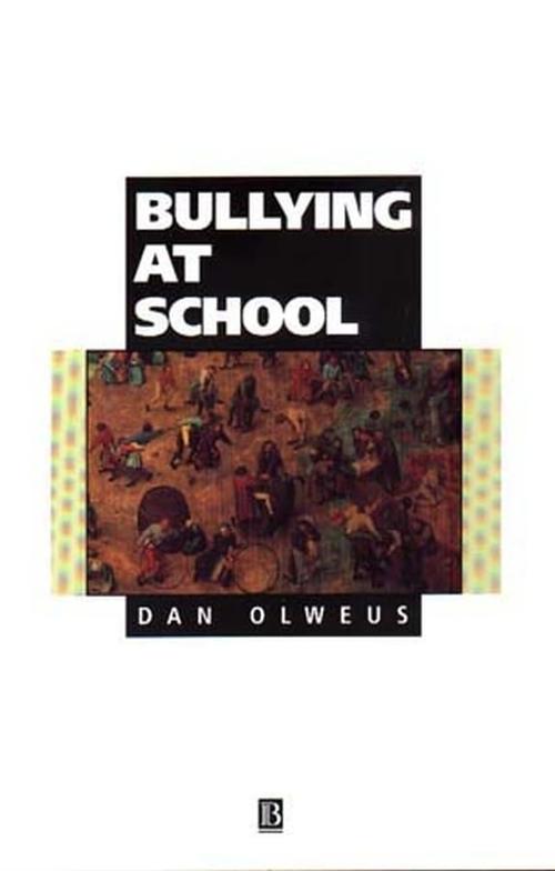 Bullying at School: What We Know and What We Can Do (Understanding Children's Worlds) Cover