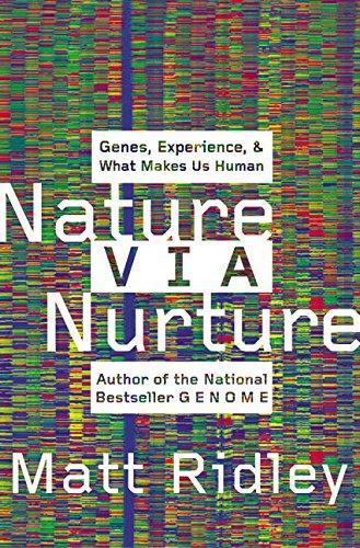 Nature Via Nurture: Genes, Experience, and What Makes Us Human Cover
