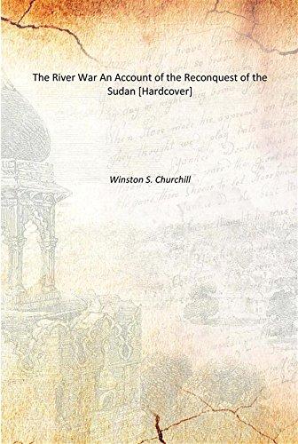 The River War An Account of the Reconquest of the Sudan [Hardcover] Cover
