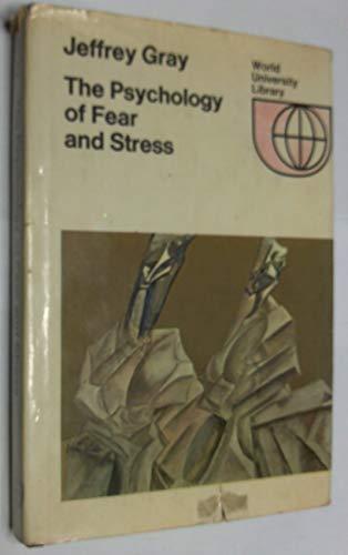The psychology of fear and stress (World university library) Cover
