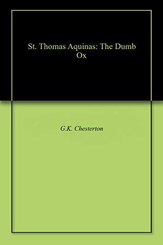 St. Thomas Aquinas: The Dumb Ox Cover