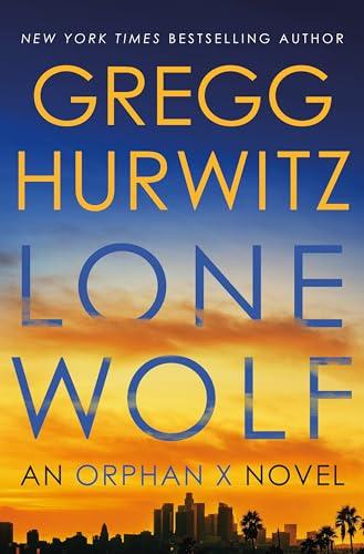 Lone Wolf: An Orphan X Novel (Orphan X, 9) Cover