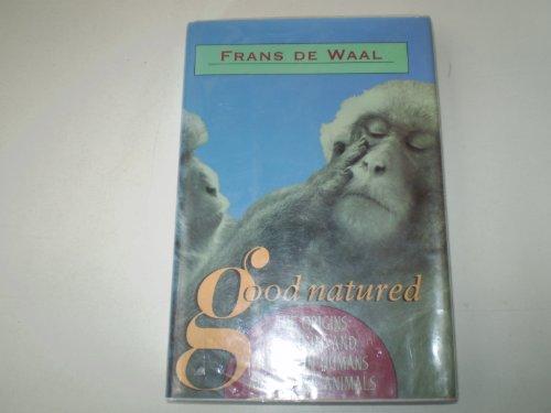 Good Natured: The Origins of Right and Wrong in Humans and Other Animals Cover