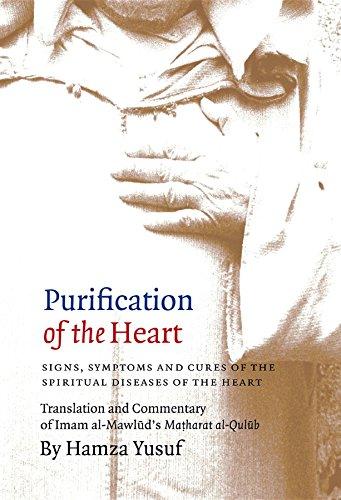 Purification of the Heart: Signs, Symptoms and Cures of the Spiritual Diseases of the Heart Cover