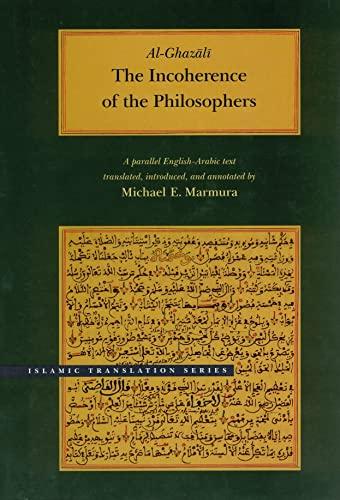 The Incoherence of the Philosophers, 2nd Edition (Brigham Young University - Islamic Translation Series) Cover