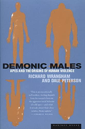 Demonic Males: Apes and the Origins of Human Violence Cover