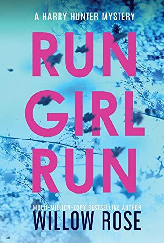 Run Girl Run (Harry Hunter Mystery) Cover