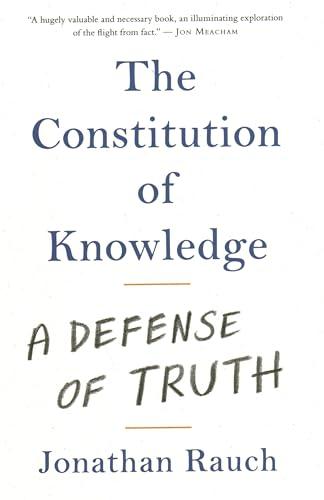 The Constitution of Knowledge: A Defense of Truth Cover