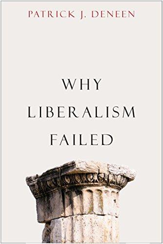 Why Liberalism Failed (Politics and Culture) Cover