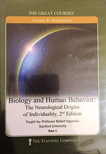 Biology and Human Behavior: The Neurological Origins of Individuality, Part 1 and Part 2 Cover