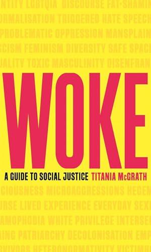 Woke: A Guide to Social Justice Cover