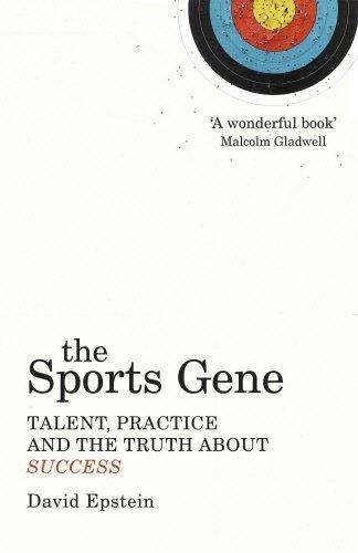 (The Sports Gene: Talent, Practice and the Truth About Success) [By: Epstein, David] [Jan, 2014] Cover
