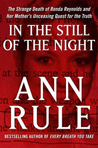 In the Still of the Night: The Strange Death of Ronda Reynolds and Her Mother's Unceasing Quest for the Truth Cover