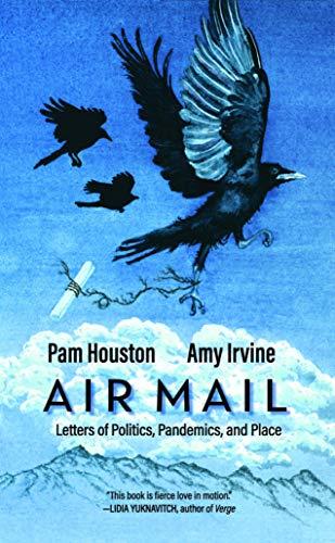 Air Mail: Letters of Politics, Pandemics, and Place Cover
