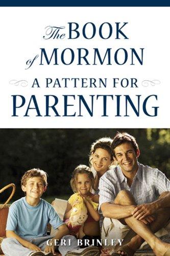The Book of Mormon: A Pattern for Parenting Cover