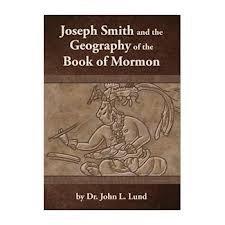 Joseph Smith and the Geography of the Book of Mormon Cover