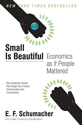 Small Is Beautiful: Economics as if People Mattered (Harper Perennial Modern Thought) Cover