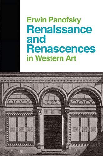 Renaissance And Renascences In Western Art (Icon Editions) Cover