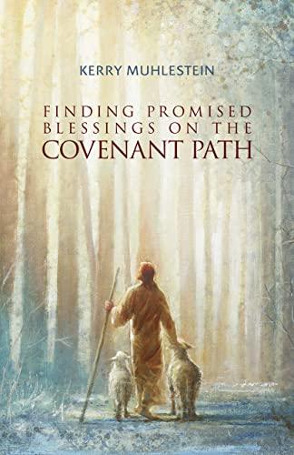 Finding Promised Blessings on the Covenant Path Cover