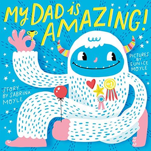 My Dad Is Amazing (A Hello!Lucky Book) Cover