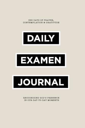 Daily Examen Prayer Journal: Finding God in All Things Cover