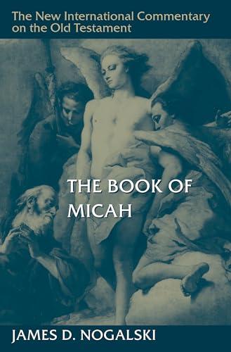 The Book of Micah (The New International Commentary on the Old Testament) Cover
