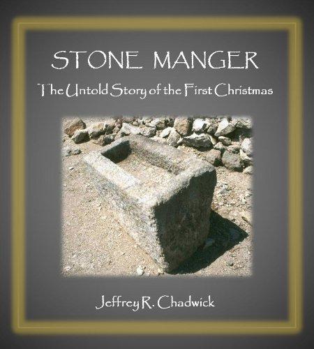 Stone Manger - The Untold Story of the First Christmas Cover