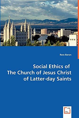 Social Ethics of The Church of Jesus Christ of Latter-day Saints Cover