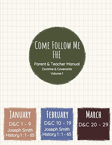 Parent and Teacher Manual: Doctrine & Covenants Vol 1: Come Follow Me FHE (CFMFHE Doctrine & Covenants) Cover