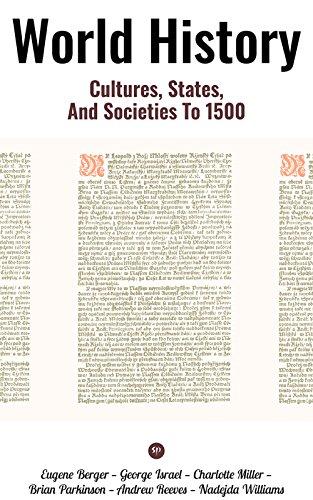 World History: Cultures, States, and Societies to 1500 Cover