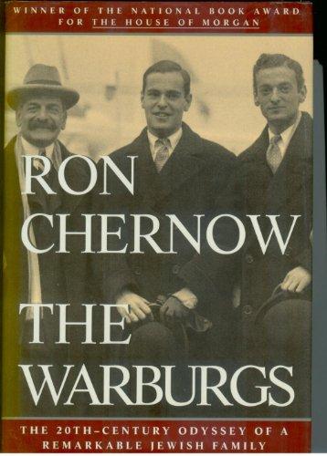 The Warburgs: The Twentieth-Century Odyssey of a Remarkable Jewish Family Cover