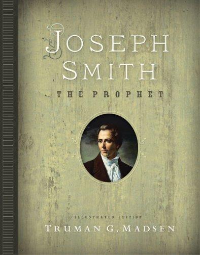 Joseph Smith, The Prophet: Illustrated Edition Cover