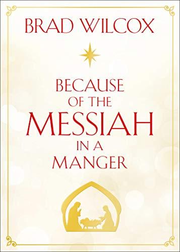 Because of the Messiah in a Manger Cover