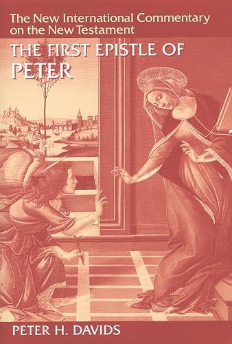 The First Epistle of Peter (New International Commentary on the New Testament (NICNT)) Cover
