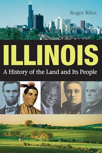 Illinois: A History of the Land and Its People Cover