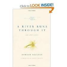 A River Runs Through It and Other Stories, Twenty-fifth Anniversary Edition [Deluxe Edition] 1st (first) edition Text Only Cover